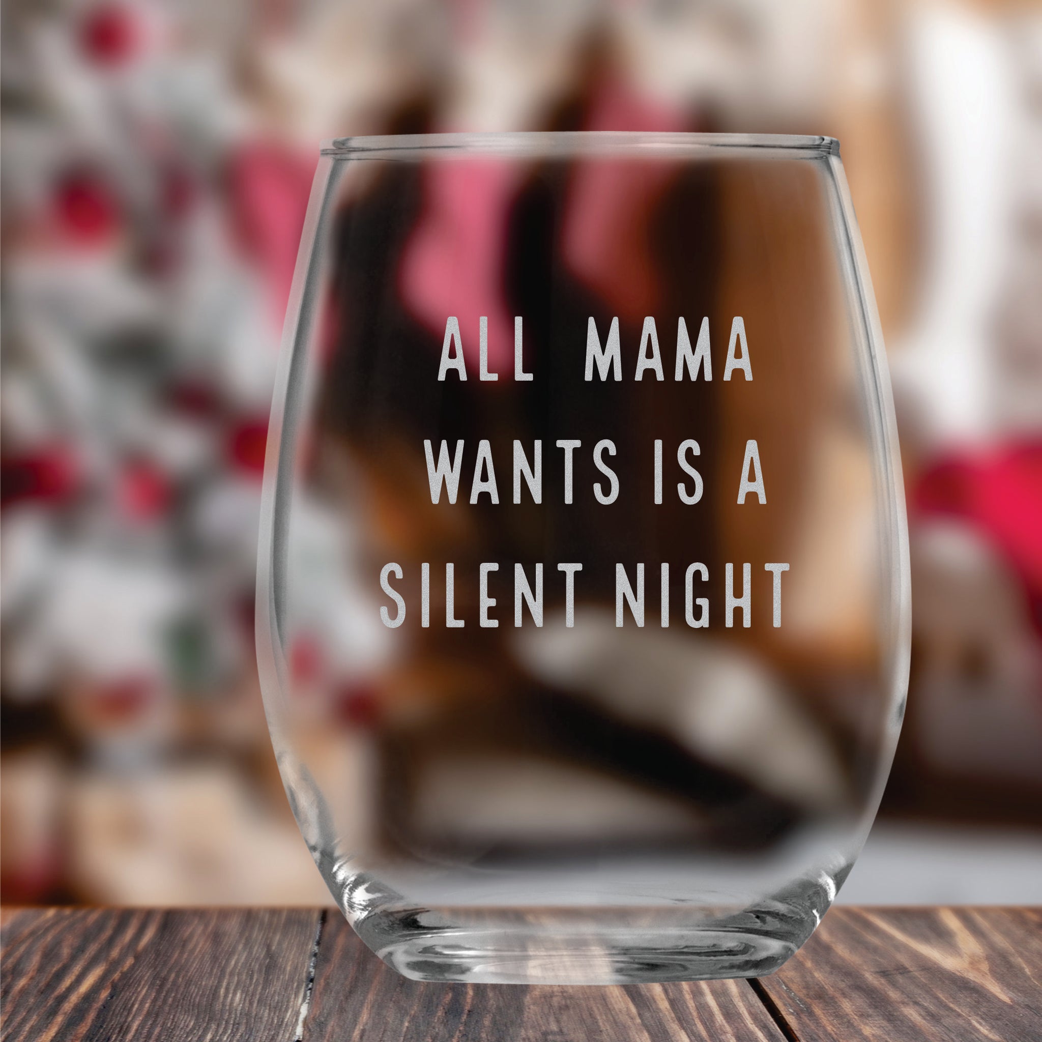 All Mama Wants is a Silent Night