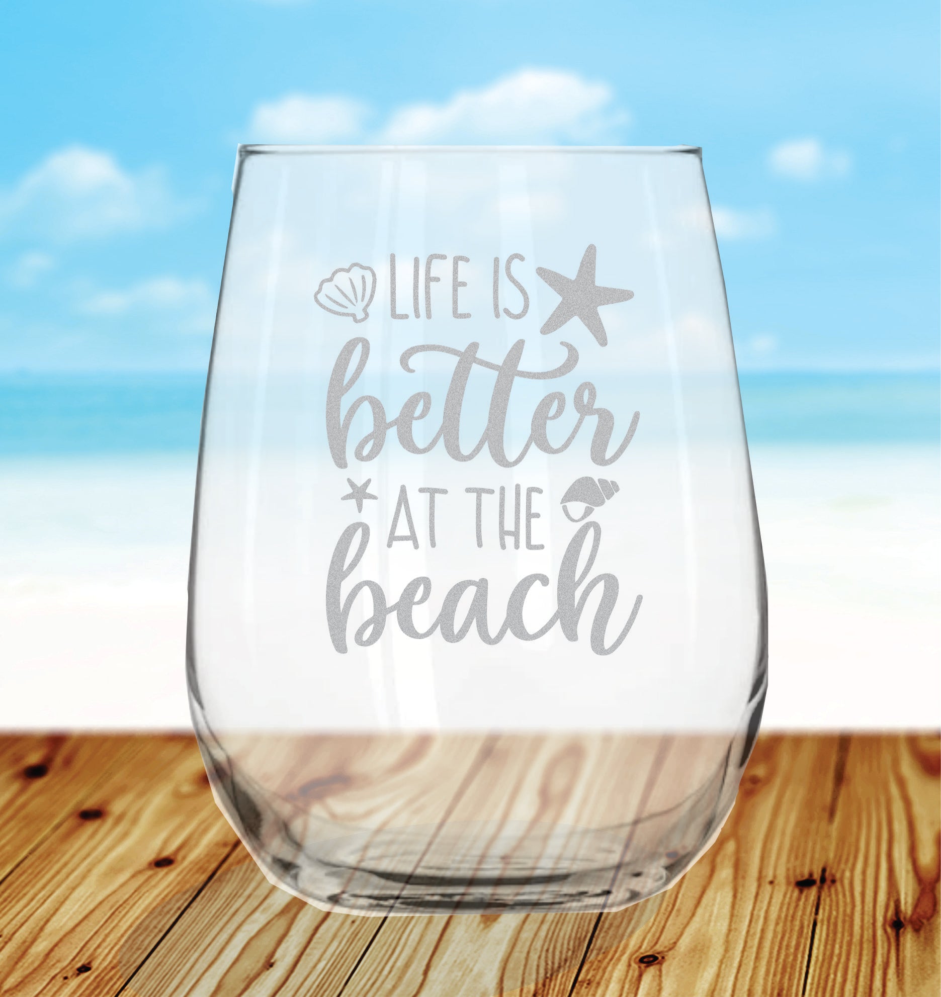 Life is Better at the Beach (15 oz) Stemless Glass