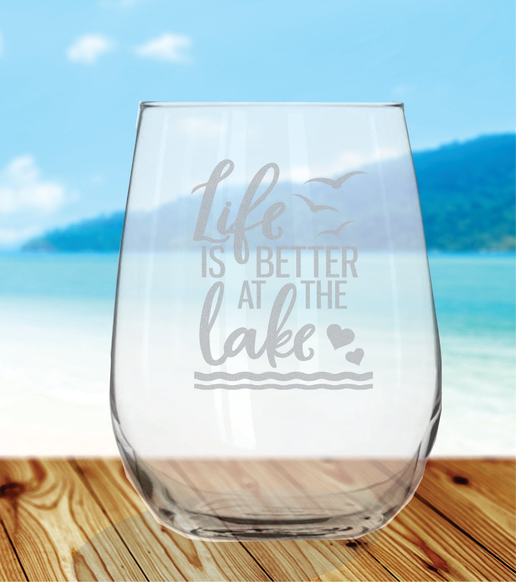 Life is Better at the Lake (15 oz) Stemless Glass