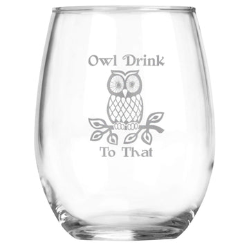 Owl Drink to That (15 oz) Stemless Glass