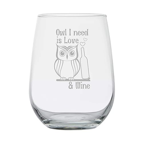 Owl I Need is Love and Wine (15 oz) Stemless Glass