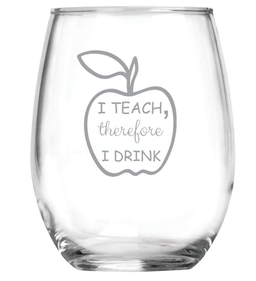 I Teach Therefore I Drink